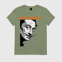 Футболка хлопковая женская Dali: Be Genius, цвет: авокадо