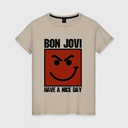Футболка хлопковая женская Bon Jovi: Have a nice day, цвет: миндальный