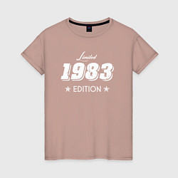 Женская футболка Limited Edition 1983