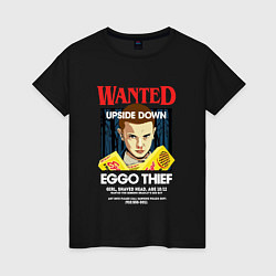 Футболка хлопковая женская Wanted: Eggo Thief / 11, цвет: черный