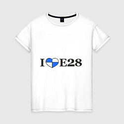 Женская футболка I love e28