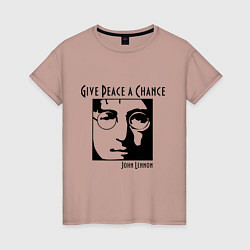 Женская футболка Give Peace a Chance