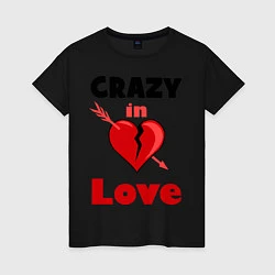Женская футболка Crazy in love