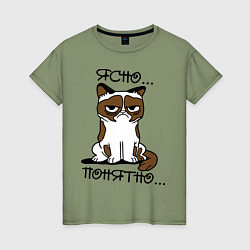 Женская футболка Ясно, понятно (грустный кот)