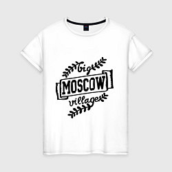 Женская футболка Big Moscow Village