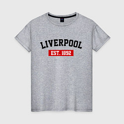 Женская футболка FC Liverpool Est. 1892