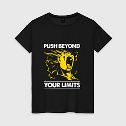 Женская футболка Push Beyond Your Limits