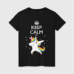 Женская футболка Keep Calm & Dab Unicorn