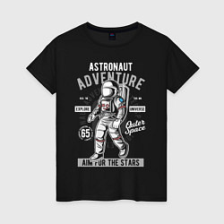 Женская футболка Astronaut Adventure