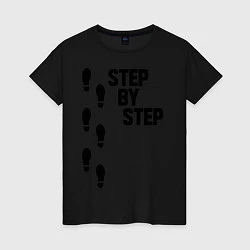 Женская футболка Step by Step