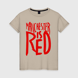 Футболка хлопковая женская Manchester is Red, цвет: миндальный