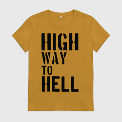 Футболка хлопковая женская High way to hell, цвет: горчичный