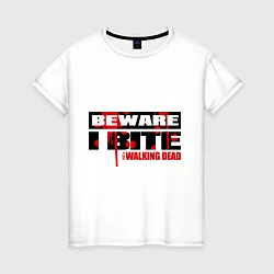 Женская футболка Beware i bite