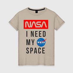 Женская футболка Nasa i need my space
