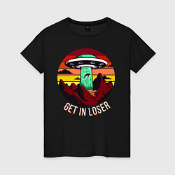 Женская футболка Get in loser
