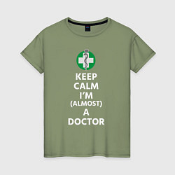 Женская футболка Keep calm I??m a doctor