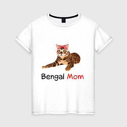 Женская футболка Мама бенгальского кота