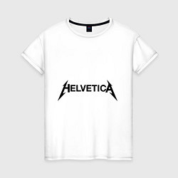Женская футболка Helvetica Metallica