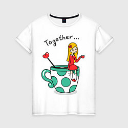 Женская футболка Together