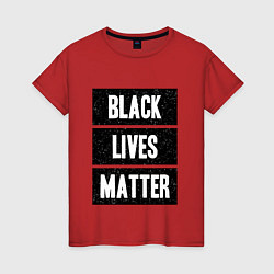 Женская футболка Black lives matter Z