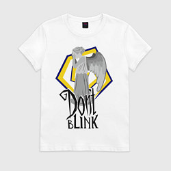 Футболка хлопковая женская Don't blink, цвет: белый