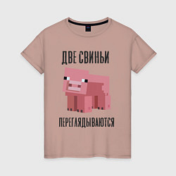 Женская футболка Свинья манкрафт