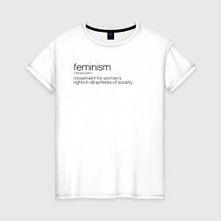 Женская футболка Feminism
