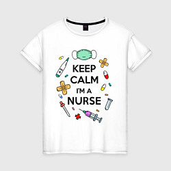 Женская футболка Keep Calm Медсестра