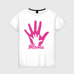 Женская футболка Рука мамы