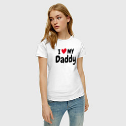 Футболка хлопковая женская I LOVE MY DADDY, цвет: белый — фото 2