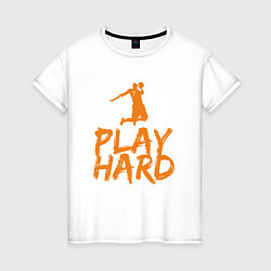 Женская футболка Play Hard