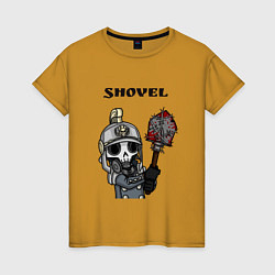 Женская футболка Shovel