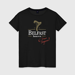 Женская футболка Белфаст 7 лет