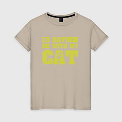 Женская футболка Быть с котом