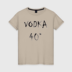 Женская футболка Vodka 40