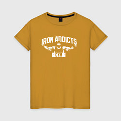 Женская футболка Iron Addicts Gym