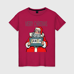 Футболка хлопковая женская Merry Christmas: Санта с синяком, цвет: маджента