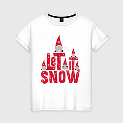 Женская футболка Let it snow - пусть идет снег