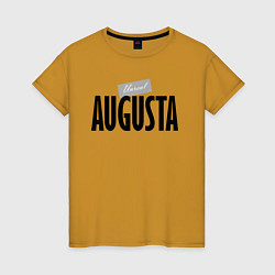 Женская футболка Нереальная Августа