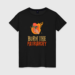 Женская футболка Burn the Patriarchy