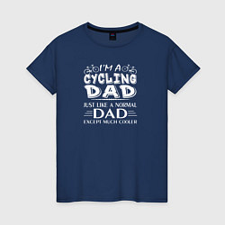 Женская футболка Папа - велосипедист