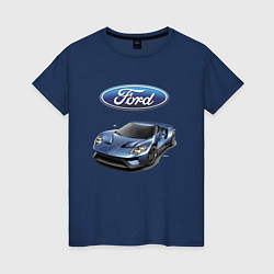 Женская футболка Ford - legendary racing team!