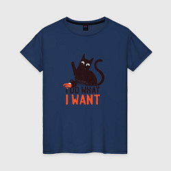 Футболка хлопковая женская Cat I Do What I Want, цвет: тёмно-синий