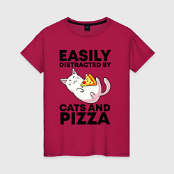 Женская футболка Легко отвлекаюсь на котов и пиццу