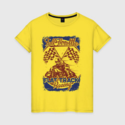 Футболка хлопковая женская Flat track racing Full Throttle, цвет: желтый