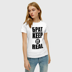 Футболка хлопковая женская Брат Keep it real, цвет: белый — фото 2