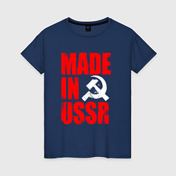 Женская футболка MADE IN USSR - СДЕЛАНО В СССР - БРЫЗГИ
