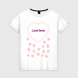 Женская футболка Розовые сердечки надпись Время любви