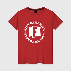 Женская футболка Символ Fortnite и круглая надпись Best Game Ever