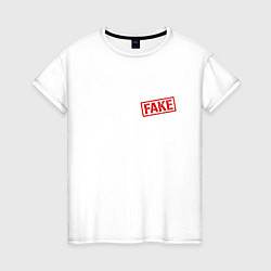 Женская футболка Написано, что Fake